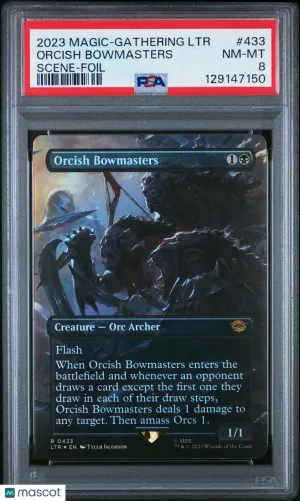2023 Magic The Gathering The Lord Of The Rings: Tales Of Middle-Earth Orcish Bowmasters Scene-Foil PSA 8 #433 front