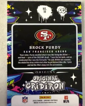 BROCK PURDY 2025Panini Origins Original Gridiron San Francisco 49ers - SP Hit back