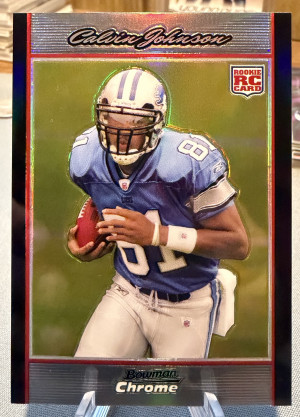 2007 Bowman Chrome Refractor Calvin Johnson Rookie front
