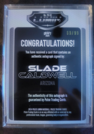 Slade Caldwell 2024 Pulse Lumin Draft On Card Auto 89/99 RC Diamondbacks back
