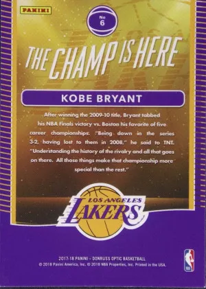 2017-18 Panini Donruss Optic Kobe Bryant #6 The Champ Is Here back