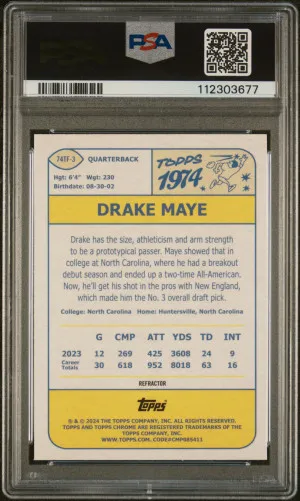 2024 Topps Chrome 1974 Topps Football Drake Maye #74TF3 Ref PSA 10 back