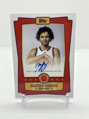 Brayden Burries 2025 Topps Chrome McDonald’s Auto front