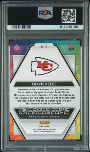2024 Panini Mosaic 🌈🔥Kaleidoscopic Case Hit #15 Travis Kelce SP PSA 10 Gem! back