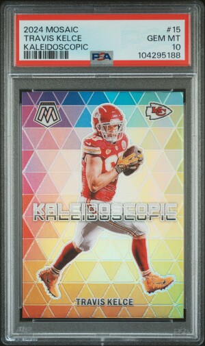 2024 Panini Mosaic 🌈🔥Kaleidoscopic Case Hit #15 Travis Kelce SP PSA 10 Gem! front