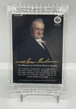James Buchanan 2025 A WORD FROM POTUS Authentic Hand Written Word back