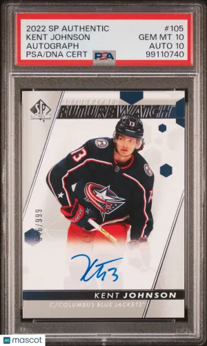 2022 SP Authentic Kent Johnson Future Watch 546/999 PSA 10 Auto 10 front