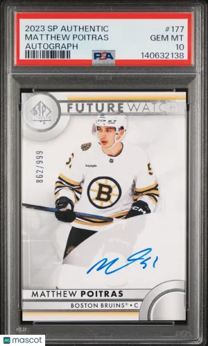 2023-24 SP Authentic Matthew Poitras 177 Future Watch Auto Rookie 862/999 PSA 10 front