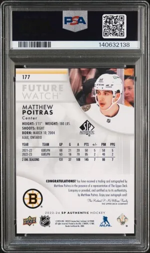 2023-24 SP Authentic Matthew Poitras 177 Future Watch Auto Rookie 862/999 PSA 10 back