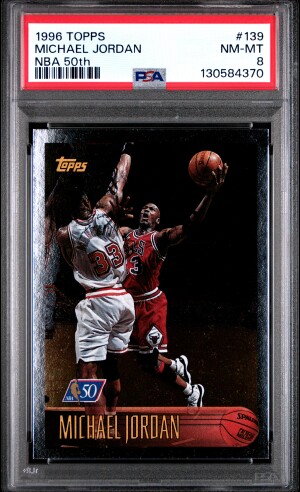 1996 Topps Michael Jordan Foil NBA 50th PSA 8 NM-Mint (Pop: 184, 22 Higher) front