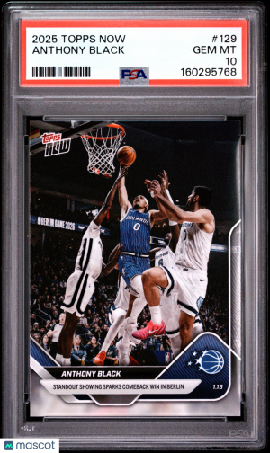 2025 Topps Now Anthony Black #129 PSA 10 front