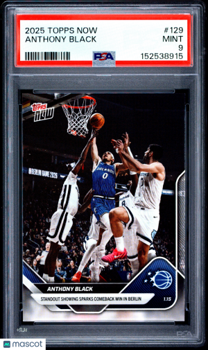 2025 Topps Now Anthony Black #129 PSA 9 front