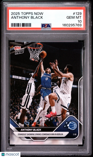 2025 Topps Now Anthony Black #129 PSA 10 front