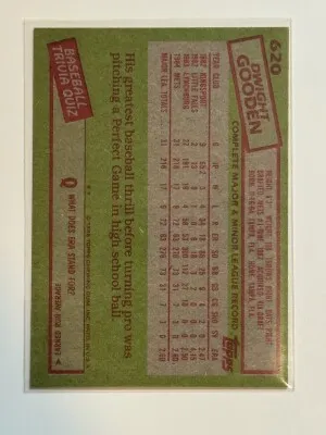 DWIGHT GOODEN 1985 TOPPS 620 (ROOKIE) back