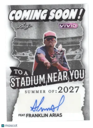 2025 Leaf Vivid Autograph Franklin Arias #CA-FA1 Coming Soon! 5/5 front