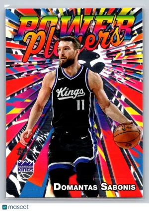 Domantas Sabonis 2025-26 Topps PP-14 Power Players Sacramento Kings