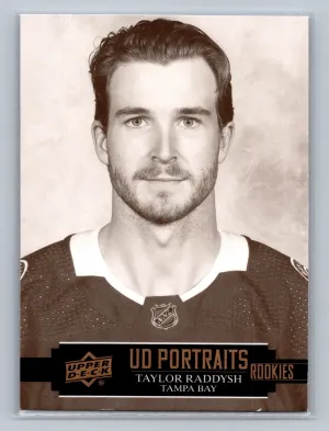 TAYLOR RADDYSH ~ 2021-22 Upper Deck UD ROOKIE PORTRAITS #P-44 ~ Lightning SP RC