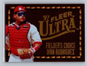 1997 Fleer Ultra IVAN RODRIGUEZ Fielder's Choice #17 NM