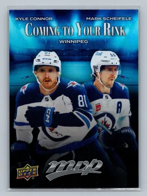 2025-26 MVP - Coming to Your Rink Mark Scheifele, Kyle Connor #CR-32