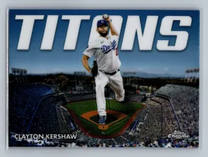 2023 Topps Chrome - Chrome Titans Clayton Kershaw #CT-1