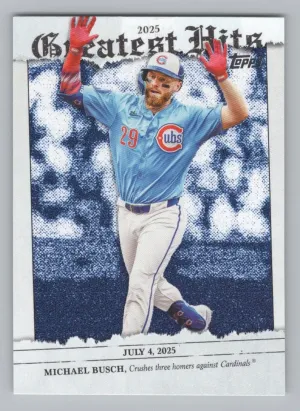 Michael Busch 2026 Topps 2025 Greatest Hits Chicago Cubs