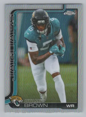 Dyami Brown 2025 Topps Chrome Topps Refractor Jacksonville Jaguars