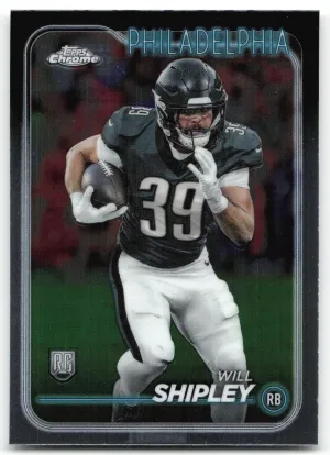 Will Shipley Rookie 2024 Topps Chrome Philadelphia Eagles