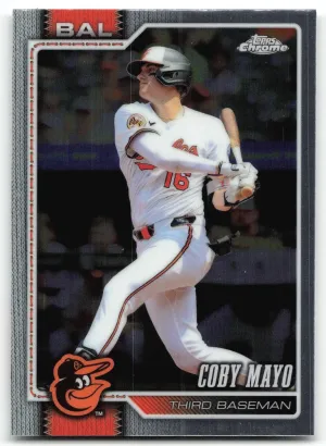 Coby Mayo 2026 Topps Chrome Baltimore Orioles