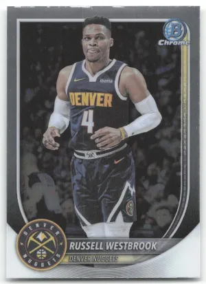 Russell Westbrook 2025-26 Bowman Chrome Denver Nuggets
