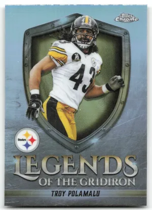 Troy Polamalu 2025 Topps Chrome Legends of the Gridiron Refractor