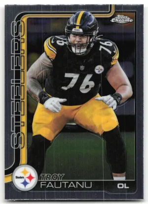 Troy Fautanu 2025 Topps Chrome Pittsburgh Steelers