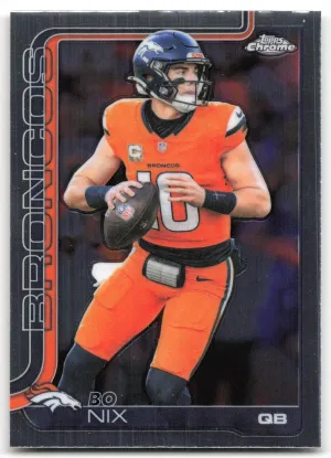 Bo Nix 2025 Topps Chrome Denver Broncos