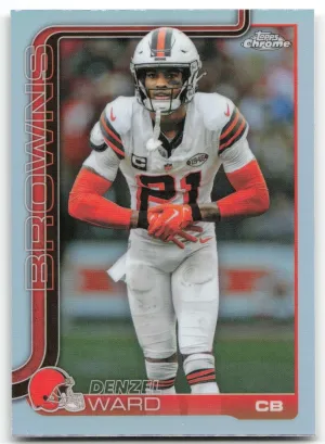 Denzel Ward 2025 Topps Chrome Refractor Cleveland Browns