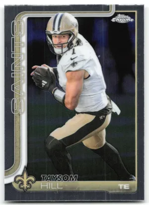 Taysom Hill 2025 Topps Chrome New Orleans Saints