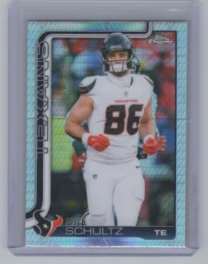 Dalton Schultz 2025 Topps Chrome Prism Refractor Houston Texans