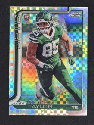 Mason Taylor Rookie 2025 Topps Chrome X-Fractor New York Jets