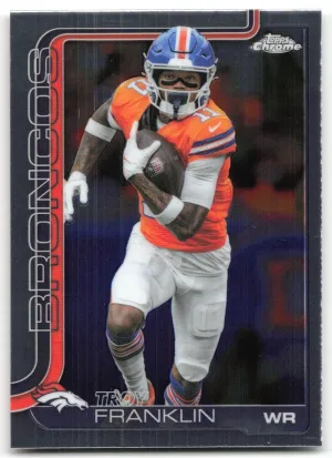 Troy Franklin 2025 Topps Chrome Denver Broncos