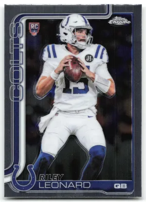 Riley Leonard RC 2025 Topps Chrome Colts