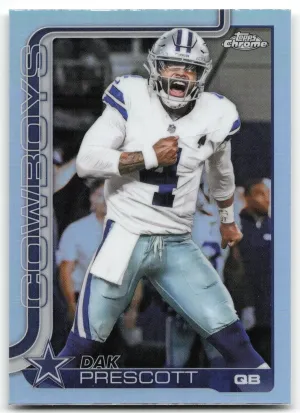 Dak Prescott 2025 Topps Chrome Refractor Dallas Cowboys