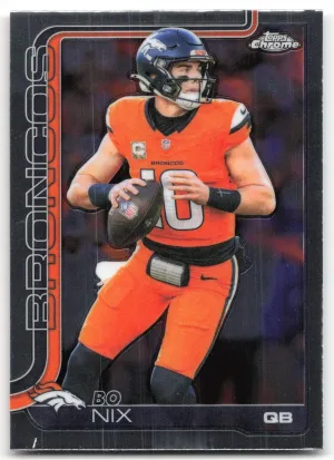 Bo Nix 2025 Topps Chrome Denver Broncos