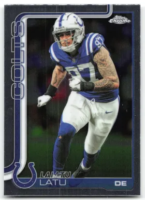 Laiatu Latu 2025 Topps Chrome Indianapolis Colts
