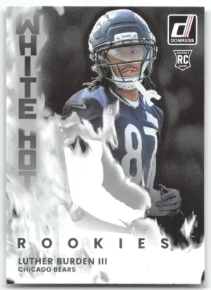 Luther Burden III Rookie 2025 Donruss White Hot Rookies Chicago Bears
