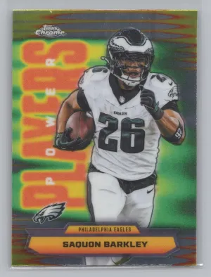 Saquon Barkley 2025 Topps Chrome Power Players Philadelphia Eagles
