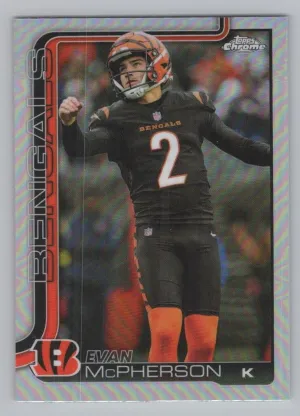 Evan McPherson 2025 Topps Chrome Topps Refractor Cincinnati Bengals
