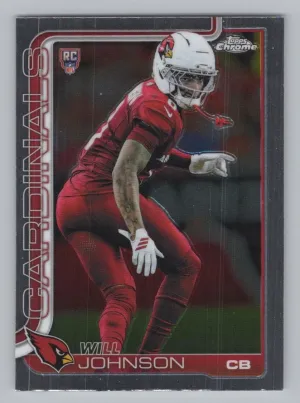 Will Johnson Rookie 2025 Topps Chrome Arizona Cardinals