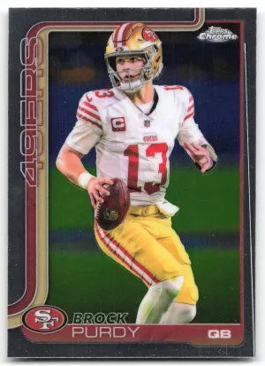 Brock Purdy 2025 Topps Chrome San Francisco 49ers