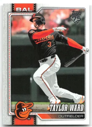 Taylor Ward 2026 Topps Baltimore Orioles