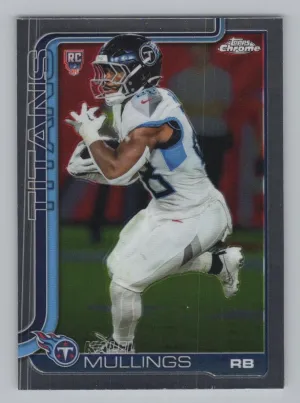 Kalel Mullings RC 2025 Topps Chrome Tennessee Titans