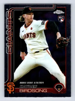 Hayden Birdsong Rookie 2025 Topps Chrome Update San Francisco Giants