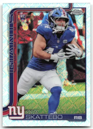 Cam Skattebo RC 2025 Topps Chrome Topps Refractor New York Giants